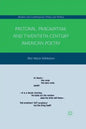 Pastoral, Pragmatism, and Twentieth-Century American Poetry - Paperback