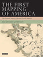 The First Mapping of America: The General Survey of British North America - Paperback