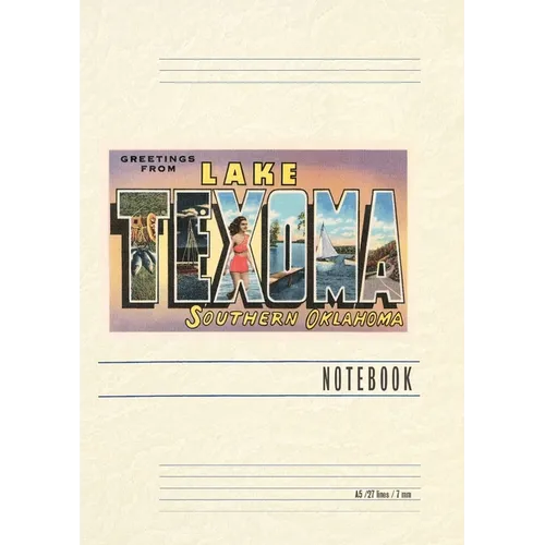 Vintage Lined Notebook Greetings from Lake Texoma - Paperback