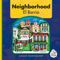 Neighborhood/El Barrio - Library Binding