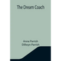 The Dream Coach - Paperback