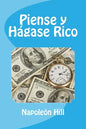 Piense y Hagase Rico (Spanish Edition) - Paperback