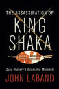 The Assassination of King Shaka - Paperback