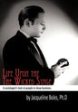 Life upon the Wicked Stage: A Sociological Study of Entertainers - Hardcover