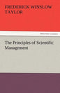 The Principles of Scientific Management - Paperback