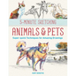 5-Minute Sketching -- Animals and Pets: Super-Quick Techniques for Amazing Drawings - Paperback