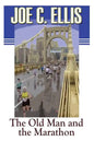 The Old Man and the Marathon - Paperback
