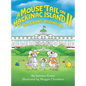 A Mouse Tail on Mackinac Island - Book 2: The Grand Adventure - Hardcover