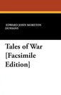 Tales of War [Facsimile Edition] - Paperback