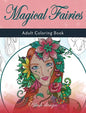 Magical Fairies: Adult Coloring Book - Hardcover