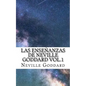 Las Enseñanzas de Neville Goddard vol.1 - Paperback