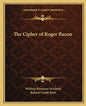 The Cipher of Roger Bacon - Paperback