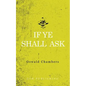 If Ye Shall Ask - Paperback