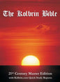 The Kolbrin Bible: 21st Century Master Edition with Kolbrin.com Quick Study Reports (Hardcover) - Hardcover