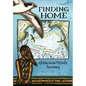Finding Home, a Hawaiian Petrel's Journey - Hardcover