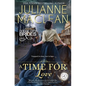 A Time For Love: (Time Travel Romance) - Paperback