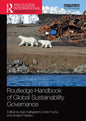 Routledge Handbook of Global Sustainability Governance - Paperback
