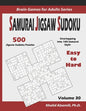 Samurai Jigsaw Sudoku: 500 Easy to Hard Jigsaw Sudoku Puzzles Overlapping into 100 Samurai Style - Paperback