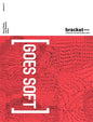 Bracket 2: Goes Soft - Paperback