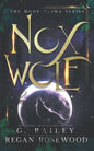 Nox Wolf: A Rejected Mate Shifter Romance - Paperback
