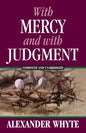 With Mercy and With Judgment - Paperback