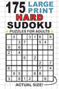 175 Large Print Hard Sudoku Puzzles for Adults: Only One Puzzle Per Page! (Pocket 6"x9" Size) - Paperback