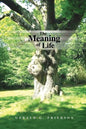 The Meaning of Life - Paperback