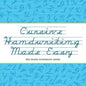 Cursive Handwriting Made Easy: 3rd Grade Workbook Series - Paperback