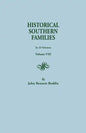 Historical Southern Families. in 23 Volumes. Volume VIII - Paperback