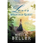 Love's Mountain Quest - Hardcover