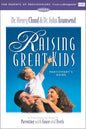 Raising Great Kids for Parents of Preschoolers Participant's Guide: A Comprehensive Guide to Parenting with Grace and Truth - Paperback