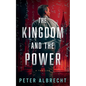 The Kingdom and the Power - Paperback