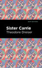 Sister Carrie - Paperback