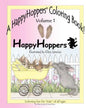 A HappyHoppers(R) Coloring Book - Volume 1: featuring the HappyHoppers(R) bunnies by artist Ellen Jareckie - Paperback