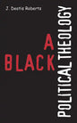 A Black Political Theology - Paperback