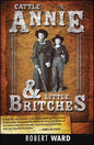Cattle Annie and Little Britches - Paperback