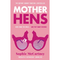 Mother Hens - Paperback