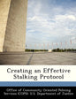 Creating an Effective Stalking Protocol - Paperback