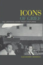 Icons of Grief: Val Lewton's Home Front Pictures - Paperback