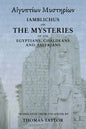 Iamblichus on the Mysteries of the Egyptians, Chaldeans, and Assyrians - Paperback