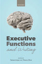 Executive Functions and Writing - Hardcover