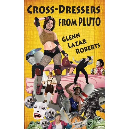 Cross-Dressers from Pluto - Paperback