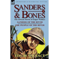 Sanders & Bones-The African Adventures: 1-Sanders of the River & the People of the River - Paperback