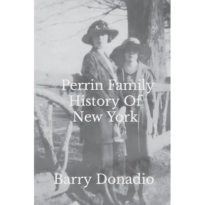 Perrin Family History Of New York - Paperback