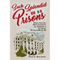 Such Splendid Prisons: Diplomatic Detainment in America During World War II - Hardcover