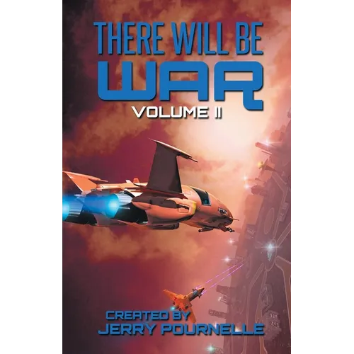There Will Be War Volume II - Paperback
