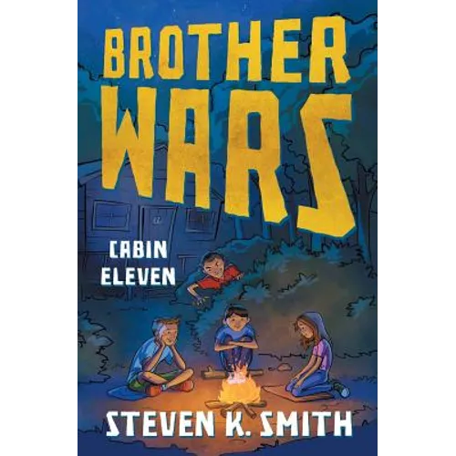 Brother Wars: Cabin Eleven - Paperback