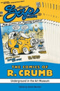 The Comics of R. Crumb: Underground in the Art Museum - Paperback