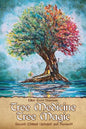 Tree Medicine Tree Magic - Paperback