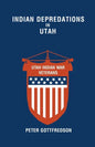 Indian Depredations in Utah - Paperback